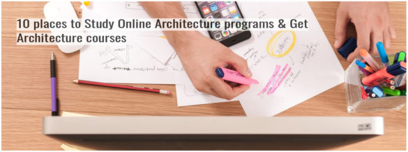 10 Places To Study Online Get Architecture Courses Arch2o 10 Places To Study Online Get Architecture Courses Arch2o