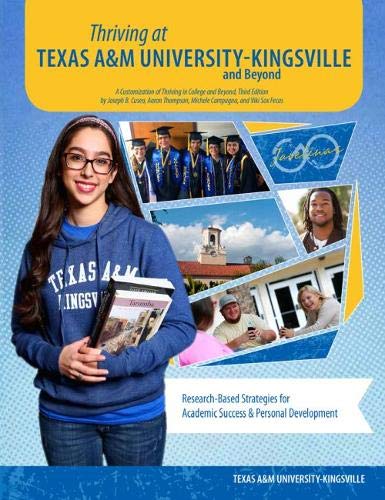 3. 7 Pro Tips For Creating A Successful Journey At Texas A&M Kingsville
