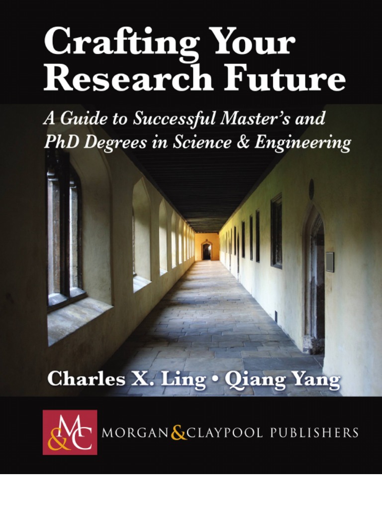 Amazon Com Crafting Your Research Future A Guide To Successful Master Amazon Com Crafting Your Research Future A Guide To Successful Master