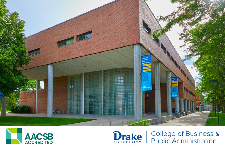 Drake University S Business Education Quality Affirmed By Leading Drake University S Business Education Quality Affirmed By Leading