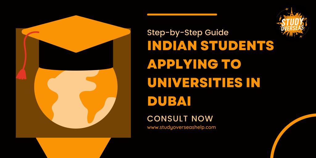 Guide For Indian Students Apply To Dubai Universities 2024 Blog Guide For Indian Students Apply To Dubai Universities 2024 Blog