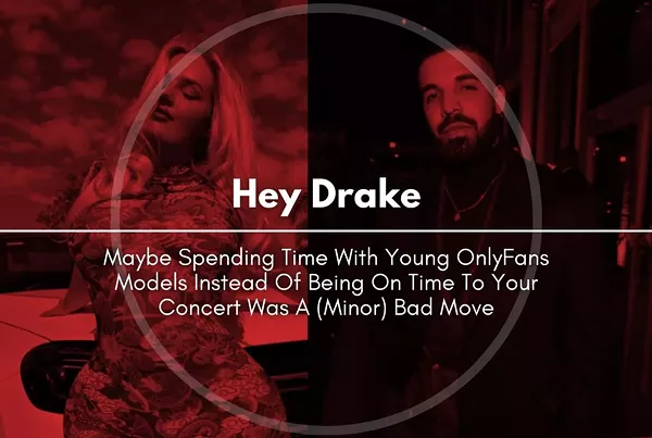 Hey Drake Maybe Spending Time With Young Onlyfans Models Instead Of Hey Drake Maybe Spending Time With Young Onlyfans Models Instead Of