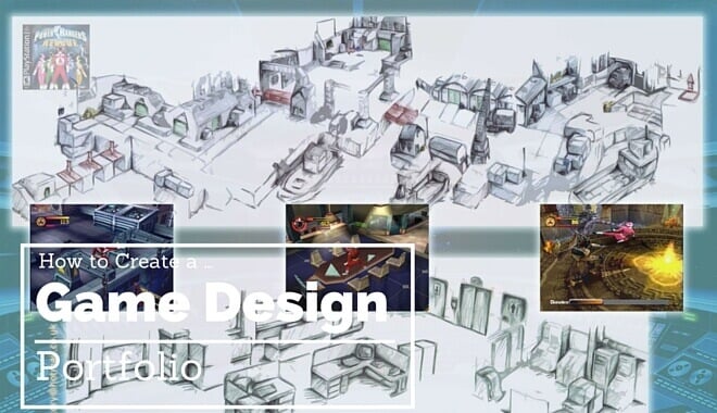 How To Build A Game Designer Portfolio Game Designing How To Build A Game Designer Portfolio Game Designing