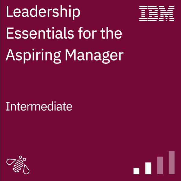 Leadership Essentials For The Aspiring Manager Credly Leadership Essentials For The Aspiring Manager Credly