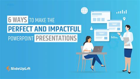 Making An Impactful Presentation Making An Impactful Presentation