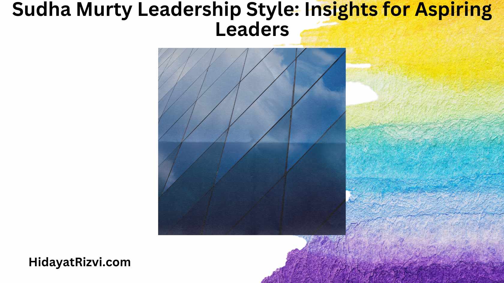 Sudha Murthy Leadership Style Insights For Aspiring Leaders Hidayat Sudha Murthy Leadership Style Insights For Aspiring Leaders Hidayat
