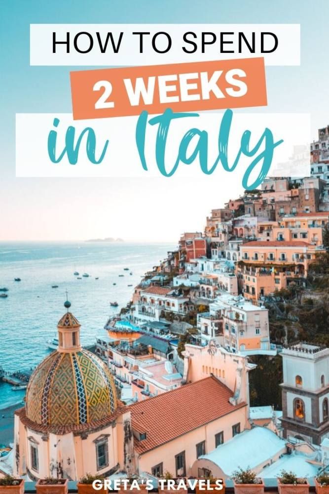 The Perfect Italy 2 Week Itinerary According To An Italian Italy The Perfect Italy 2 Week Itinerary According To An Italian Italy