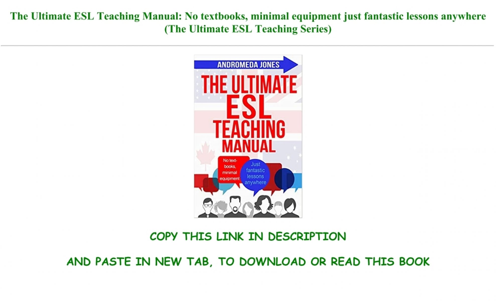 The Ultimate Esl Teaching Manual No Textbooks Minimal Equipment Just The Ultimate Esl Teaching Manual No Textbooks Minimal Equipment Just