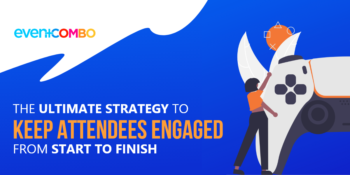 Unlock 10X Engagement With Event Gamification Eventcombo Unlock 10X Engagement With Event Gamification Eventcombo